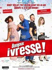 Bonjour ivresse ! movie poster