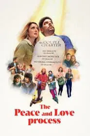 The Peace and Love Process movie poster