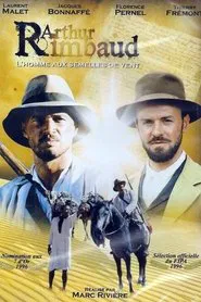 Arthur Rimbaud, l'homme aux semelles de vent movie poster