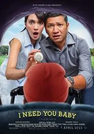 I Need You Baby movie poster
