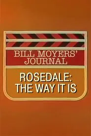 Rosedale: The Way It Is movie poster
