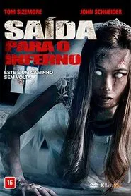 Poster do filme Saída Para o Inferno
