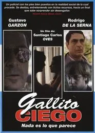 Gallito ciego movie poster