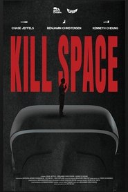 Kill Space movie poster
