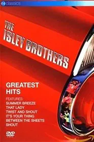 The Isley Brothers: Greatest Hits movie poster