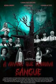 A Árvore Que Chorava Sangue movie poster