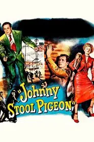 Johnny Stool Pigeon movie poster