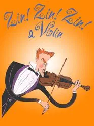 Zin! Zin! Zin! A Violin! movie poster