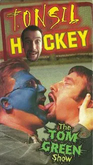 Poster do filme Tom Green: Tonsil Hockey