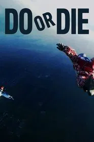 Do or Die tv show poster