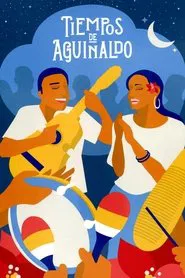 Tiempos De Aguinaldo movie poster