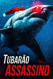 Poster do filme Tubarão Assassino