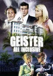 Geister: All Inclusive movie poster