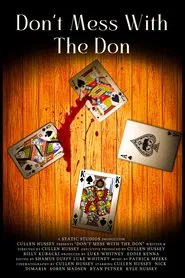 Don't Mess With The Don movie poster