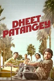 Dheet Patangey movie poster