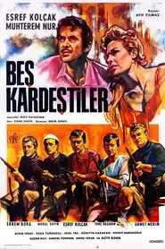 Beş Kardeştiler movie poster