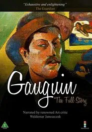 Gauguin: The Full Story movie poster