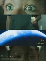 Poster do filme Not Alone: The Incident