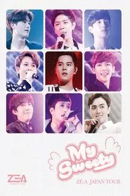 ZE:A JAPAN TOUR My Sweety movie poster