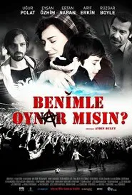 Benimle Oynar mısın? movie poster