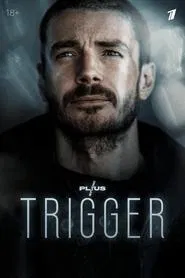 Trigger movie poster
