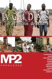Agudás – Os Brasileiros Do Benin movie poster