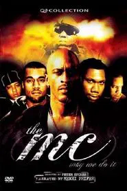 Poster do filme The MC: Why We Do It