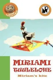 Miriam's Kite movie poster