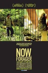 Now, Forager movie poster