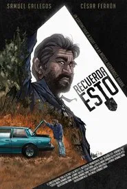 Recuerda esto movie poster