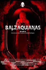 Poster do filme Balzaquianas