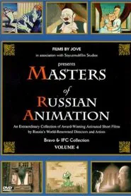 Masters of Russian Animation - Volume 4 movie poster