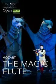 The Metropolitan Opera: The Magic Flute movie poster