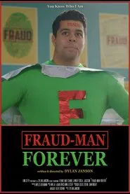 Fraud-Man Forever movie poster