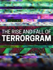 The Rise and Fall of Terrorgram movie poster