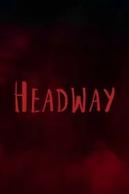 Headway movie poster