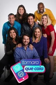 Tomara que Caia tv show poster