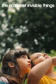 The Nature of Invisible Things movie poster