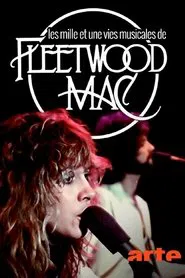 Les mille et une vies musicales de Fleetwood Mac movie poster