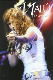 Malú - Por una vez movie poster