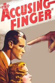 The Accusing Finger movie poster