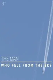The Man Who Fell From The Sky movie poster