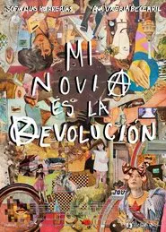 Mi novia es la revolución movie poster