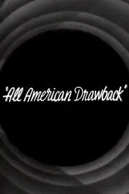 Poster do filme All American Drawback