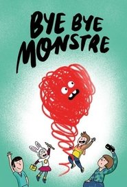 Bye Bye Monstre movie poster