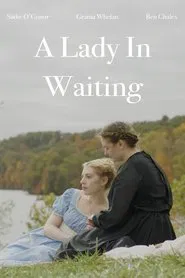A Lady In Waiting movie poster