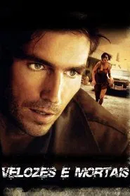 Poster do filme Velozes e Mortais
