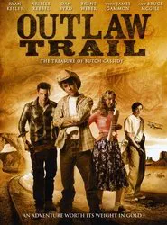Poster do filme Outlaw Trail: The Treasure of Butch Cassidy