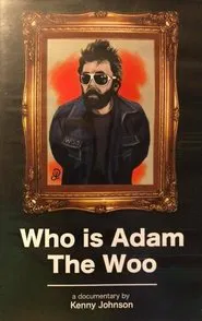 Who is Adam The Woo movie poster