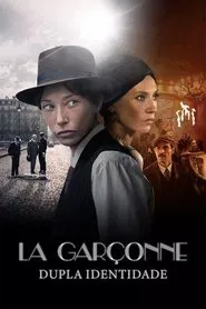 Poster da série La Garçonne: Dupla Identidade